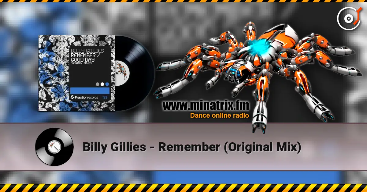 Billy Gillies - Remember (Original Mix) écouter en ligne en haute qualité | Minatrix.FM