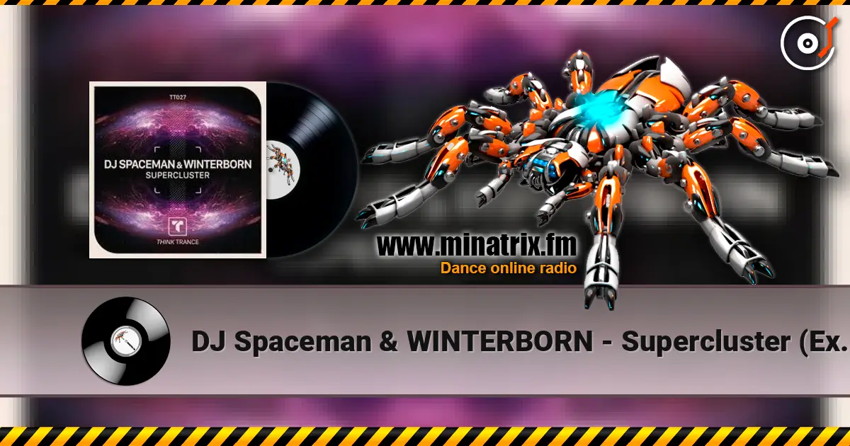 DJ Spaceman & WINTERBORN - Supercluster (Extended Mix) écouter en ligne en haute qualité | Minatrix.FM