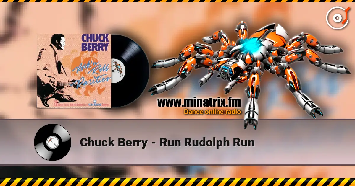 Chuck Berry - Run Rudolph Run écouter en ligne en haute qualité | Minatrix.FM