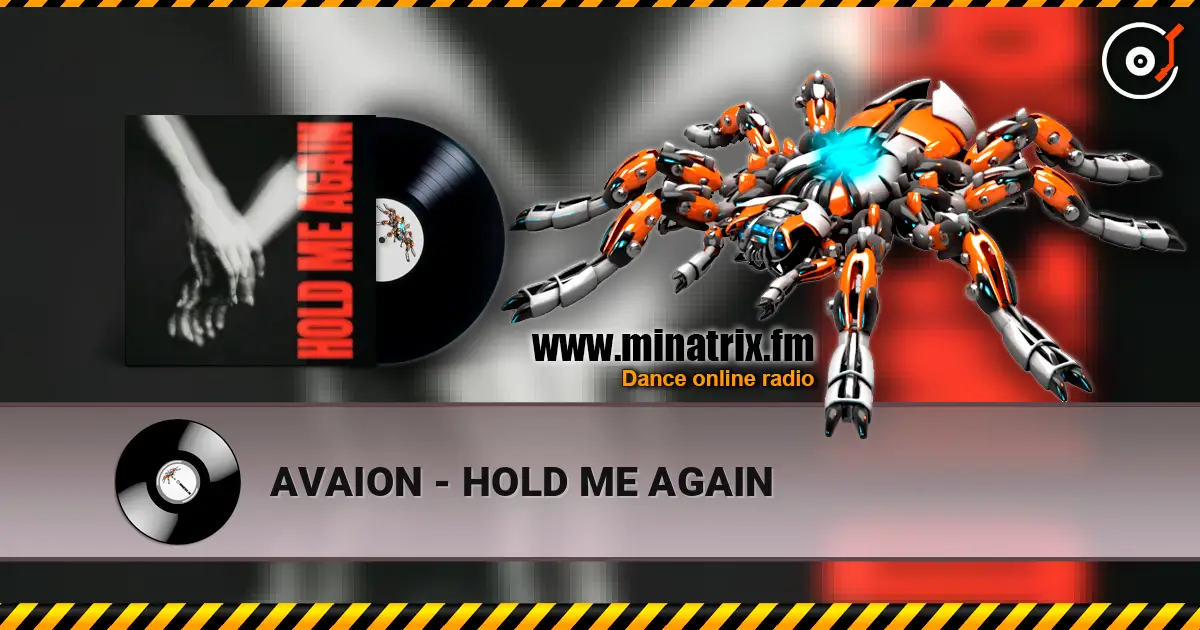 AVAION - HOLD ME AGAIN écouter en ligne en haute qualité | Minatrix.FM