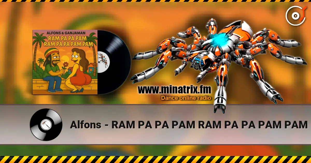 Alfons - RAM PA PA PAM RAM PA PA PAM PAM écouter en ligne en haute qualité | Minatrix.FM