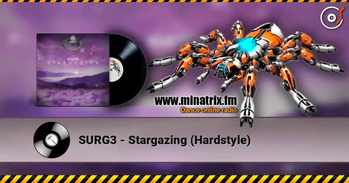 SURG3 - Stargazing (Hardstyle) écouter en ligne en haute qualité | Minatrix.FM