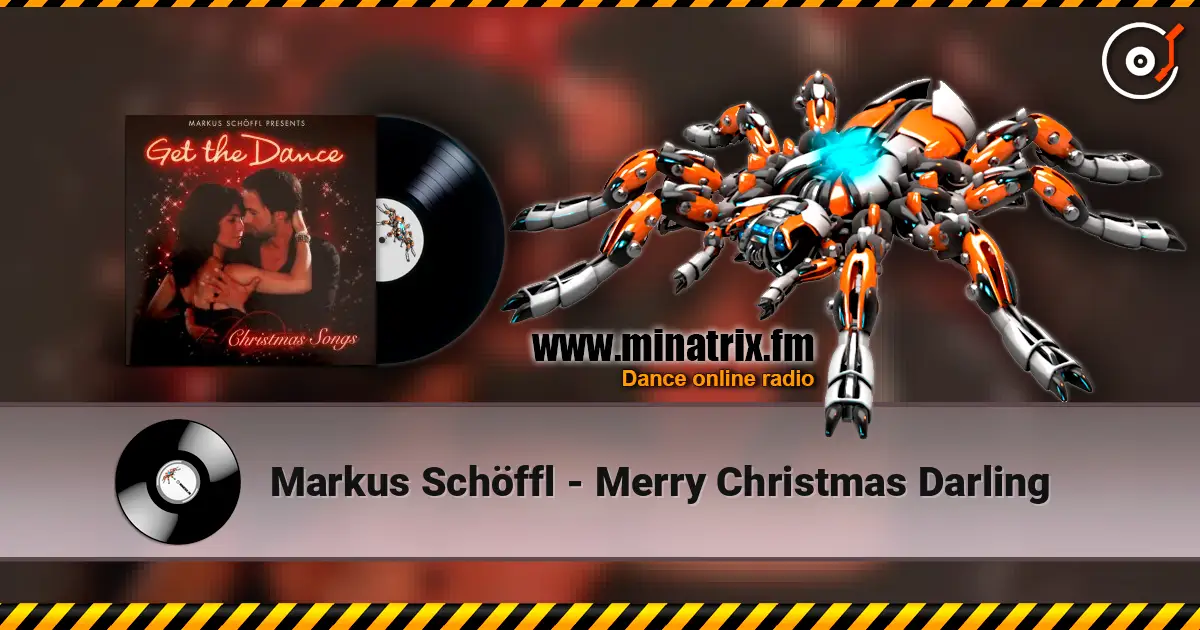 Markus Schöffl - Merry Christmas Darling écouter en ligne en haute qualité | Minatrix.FM