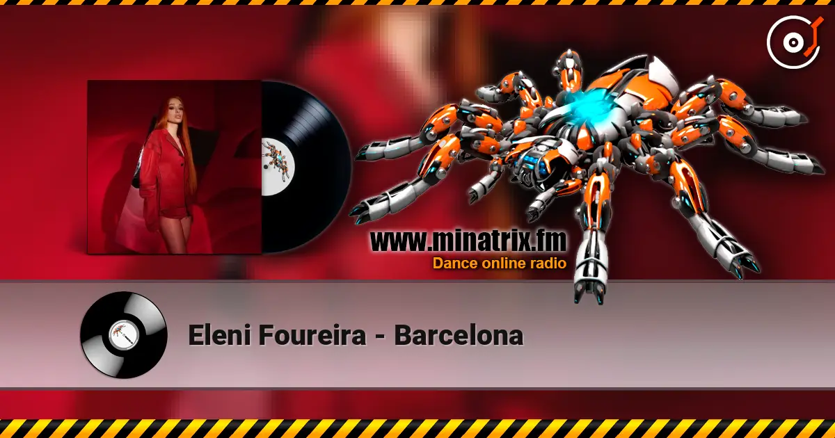 Eleni Foureira - Barcelona écouter en ligne en haute qualité | Minatrix.FM