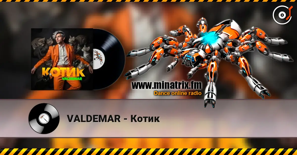 VALDEMAR - Котик écouter en ligne en haute qualité | Minatrix.FM