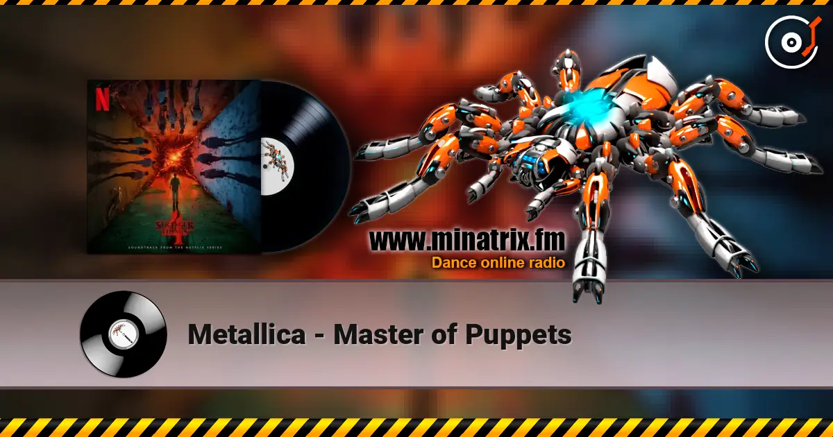 Metallica - Master of Puppets écouter en ligne en haute qualité | Minatrix.FM