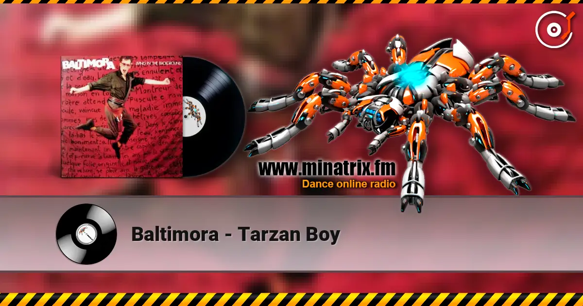 Baltimora - Tarzan Boy écouter en ligne en haute qualité | Minatrix.FM