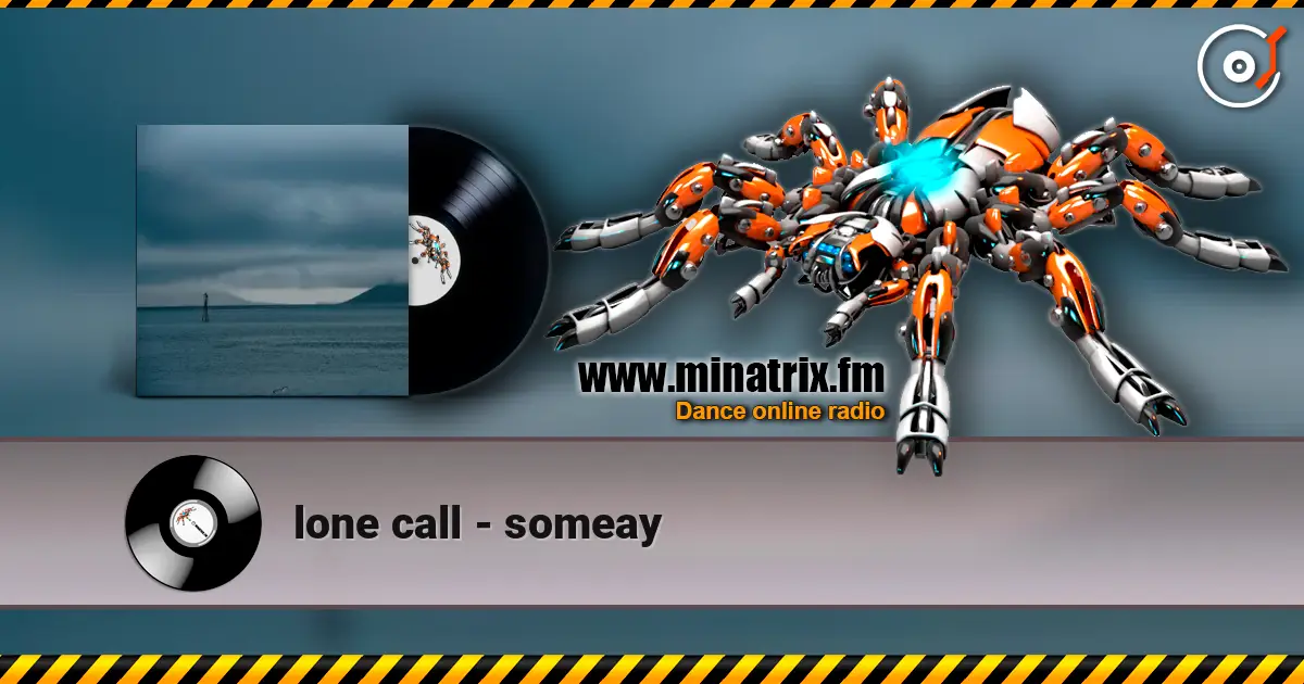 lone call - someay écouter en ligne en haute qualité | Minatrix.FM