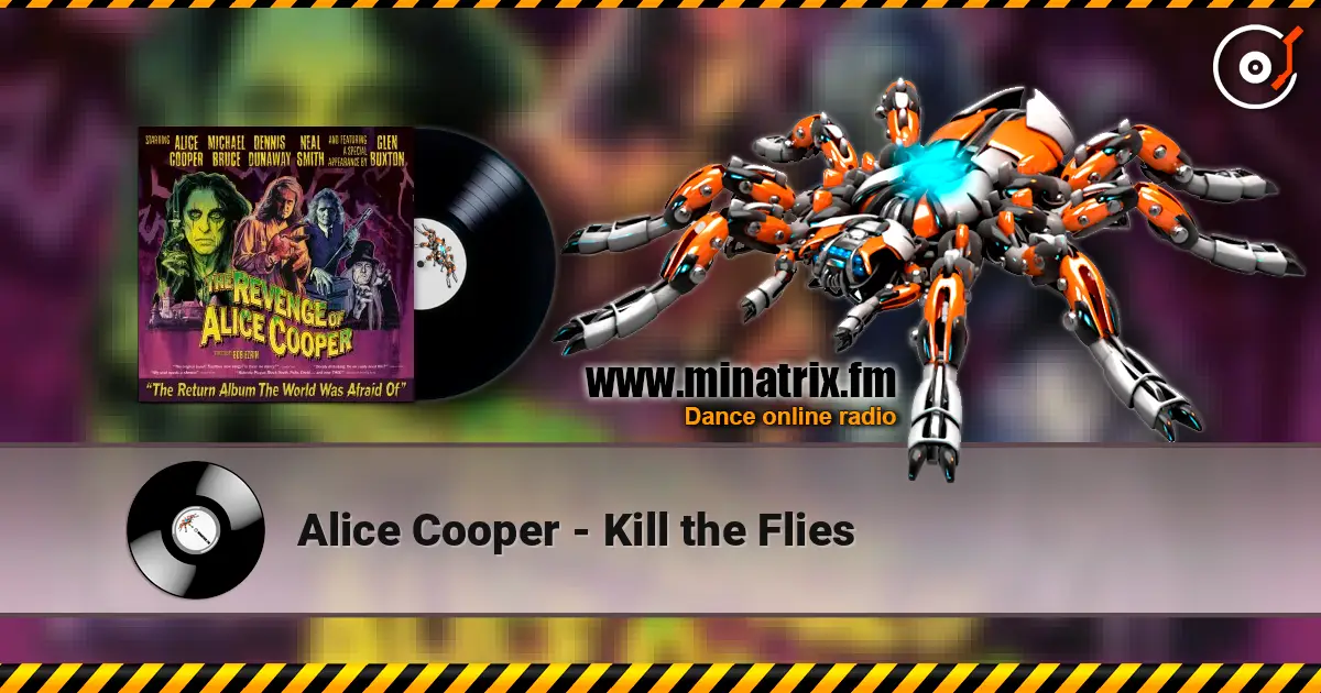 Alice Cooper - Kill the Flies écouter en ligne en haute qualité | Minatrix.FM
