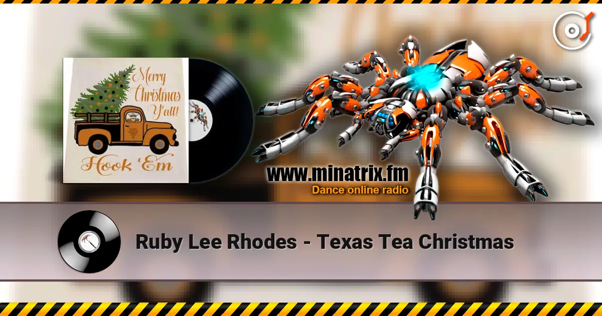 Ruby Lee Rhodes - Texas Tea Christmas écouter en ligne en haute qualité | Minatrix.FM