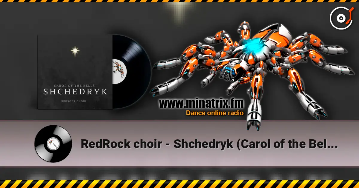 RedRock choir - Shchedryk (Carol of the Bells) écouter en ligne en haute qualité | Minatrix.FM