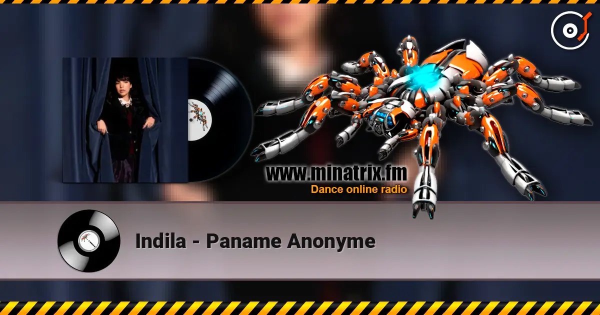 Indila - Paname Anonyme écouter en ligne en haute qualité | Minatrix.FM