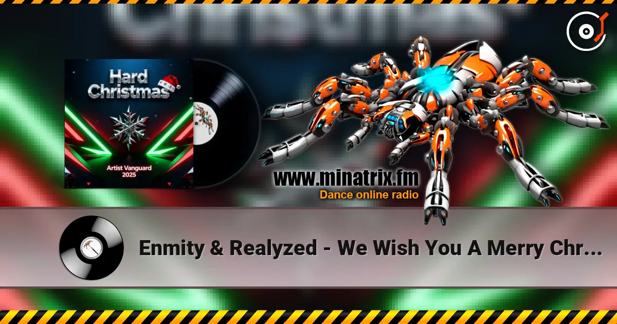 Enmity & Realyzed - We Wish You A Merry Christmas (Hardstyle Remix) écouter en ligne en haute qualité | Minatrix.FM