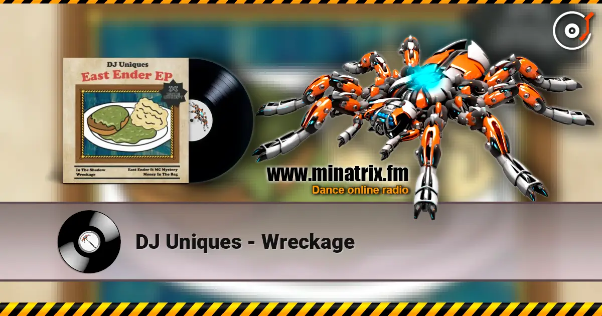 DJ Uniques - Wreckage écouter en ligne en haute qualité | Minatrix.FM