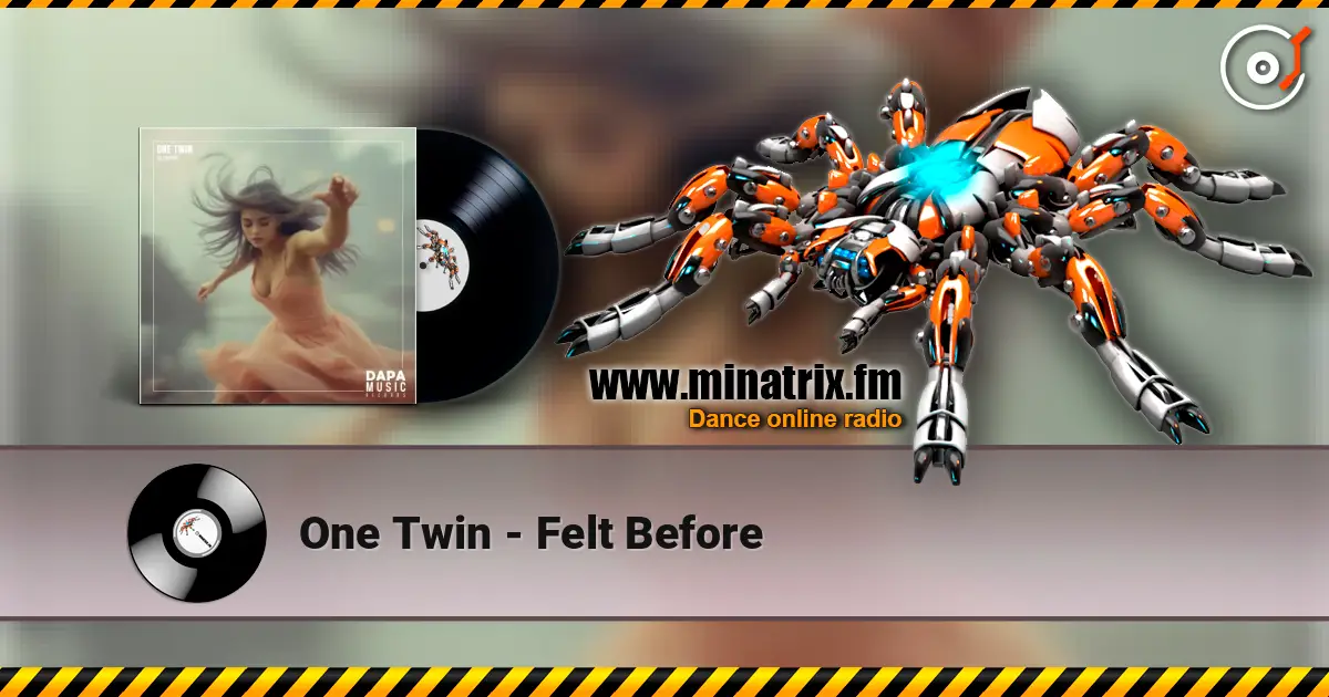 One Twin - Felt Before écouter en ligne en haute qualité | Minatrix.FM