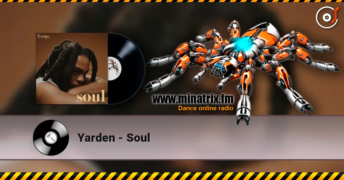 Yarden - Soul écouter en ligne en haute qualité | Minatrix.FM
