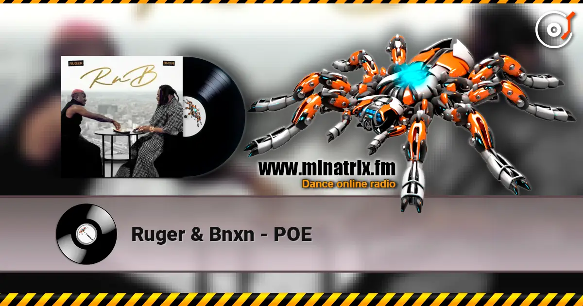 Ruger & Bnxn - POE écouter en ligne en haute qualité | Minatrix.FM