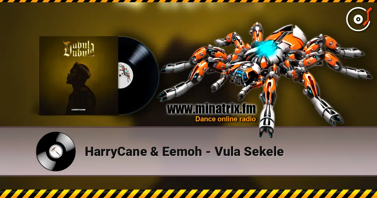 HarryCane & Eemoh - Vula Sekele écouter en ligne en haute qualité | Minatrix.FM