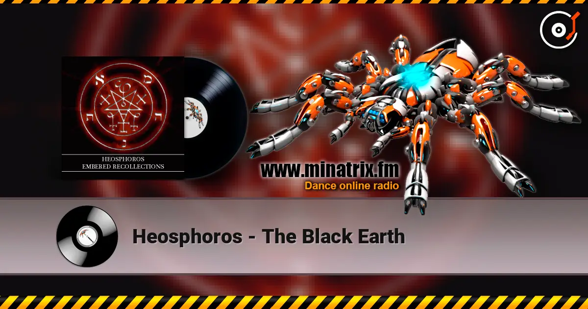 Heosphoros - The Black Earth écouter en ligne en haute qualité | Minatrix.FM