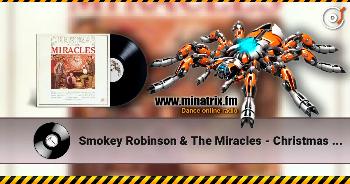 Smokey Robinson & The Miracles - Christmas Everyday écouter en ligne en haute qualité | Minatrix.FM