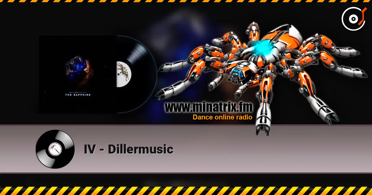 IV - Dillermusic écouter en ligne en haute qualité | Minatrix.FM