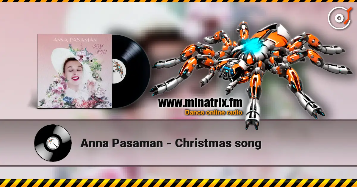 Anna Pasaman - Christmas song écouter en ligne en haute qualité | Minatrix.FM