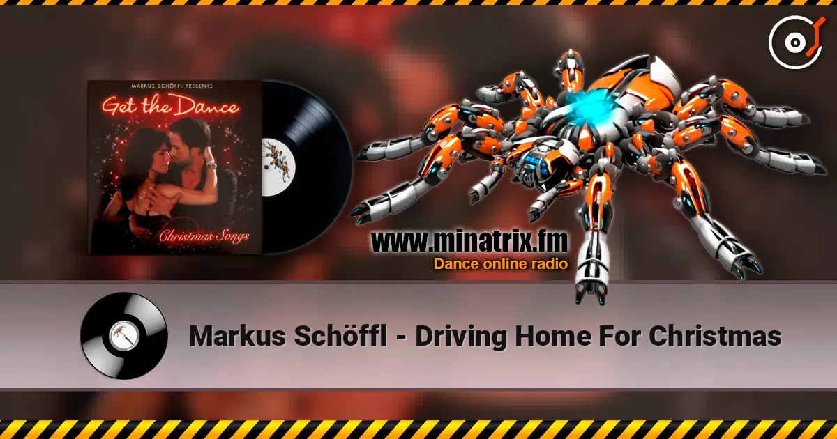 Markus Schöffl - Driving Home For Christmas écouter en ligne en haute qualité | Minatrix.FM