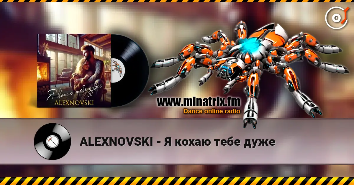 ALEXNOVSKI - Я кохаю тебе дуже écouter en ligne en haute qualité | Minatrix.FM