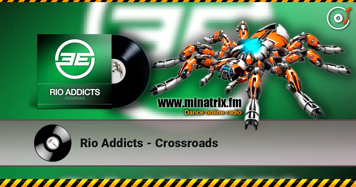 Rio Addicts - Crossroads écouter en ligne en haute qualité | Minatrix.FM