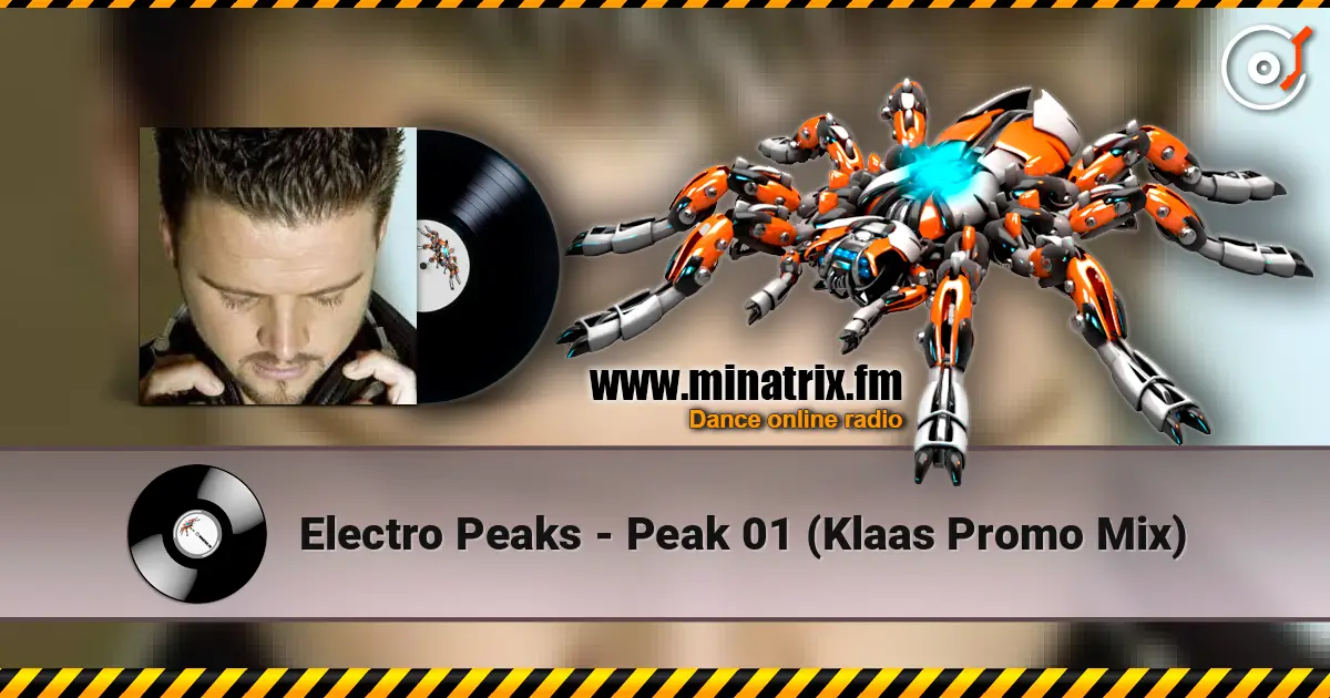Electro Peaks - Peak 01 (Klaas Promo Mix) écouter en ligne en haute qualité | Minatrix.FM