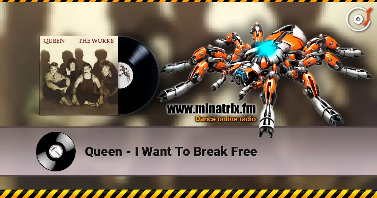Queen - I Want To Break Free écouter en ligne en haute qualité | Minatrix.FM