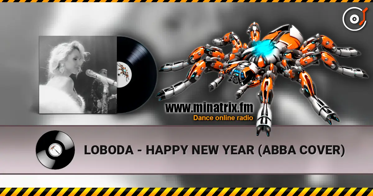 LOBODA - HAPPY NEW YEAR (ABBA COVER) écouter en ligne en haute qualité | Minatrix.FM