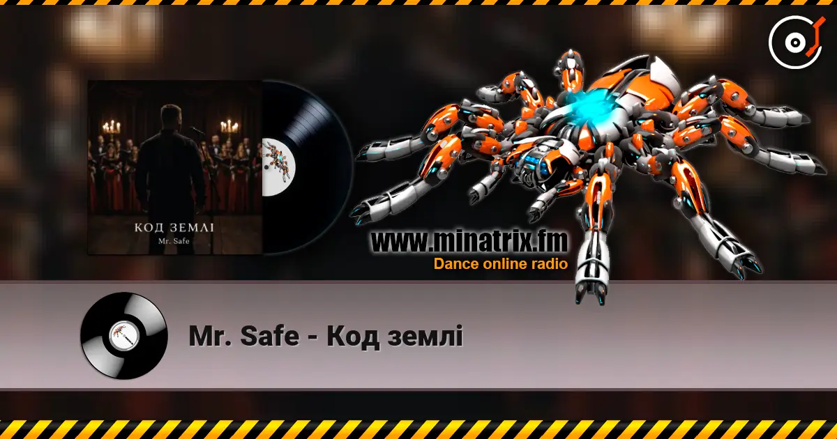 Mr. Safe - Код землі écouter en ligne en haute qualité | Minatrix.FM