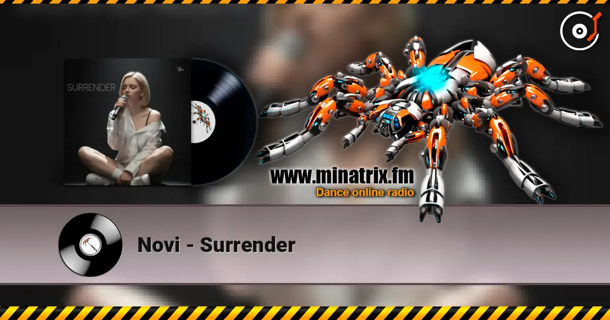 Novi - Surrender écouter en ligne en haute qualité | Minatrix.FM