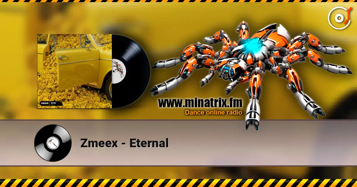 Zmeex - Eternal écouter en ligne en haute qualité | Minatrix.FM