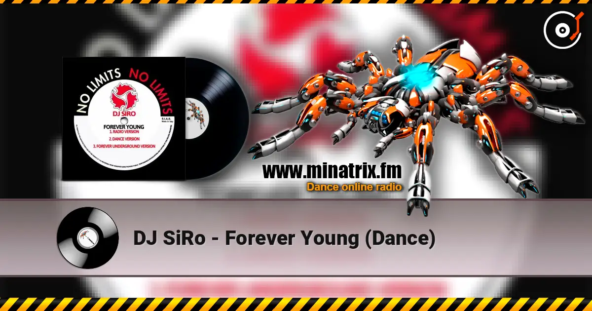 DJ SiRo - Forever Young (Dance) écouter en ligne en haute qualité | Minatrix.FM