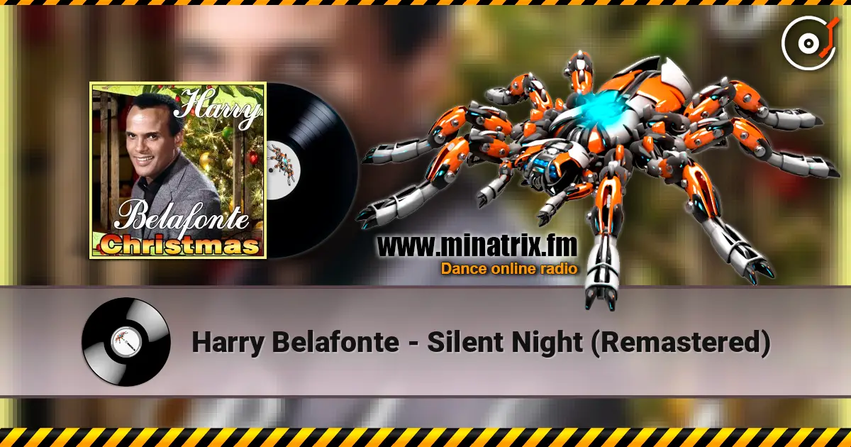 Harry Belafonte - Silent Night (Remastered) écouter en ligne en haute qualité | Minatrix.FM