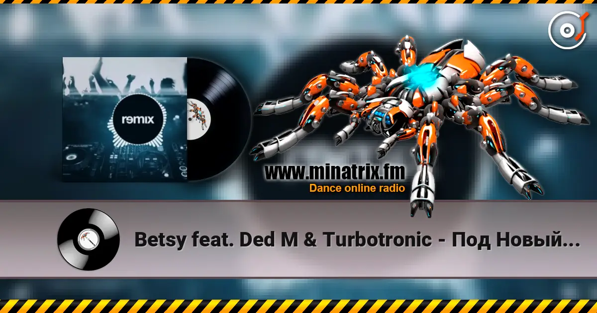 Betsy feat. Ded M & Turbotronic - Под Новый Год (Alex Botcher Blend) écouter en ligne en haute qualité | Minatrix.FM