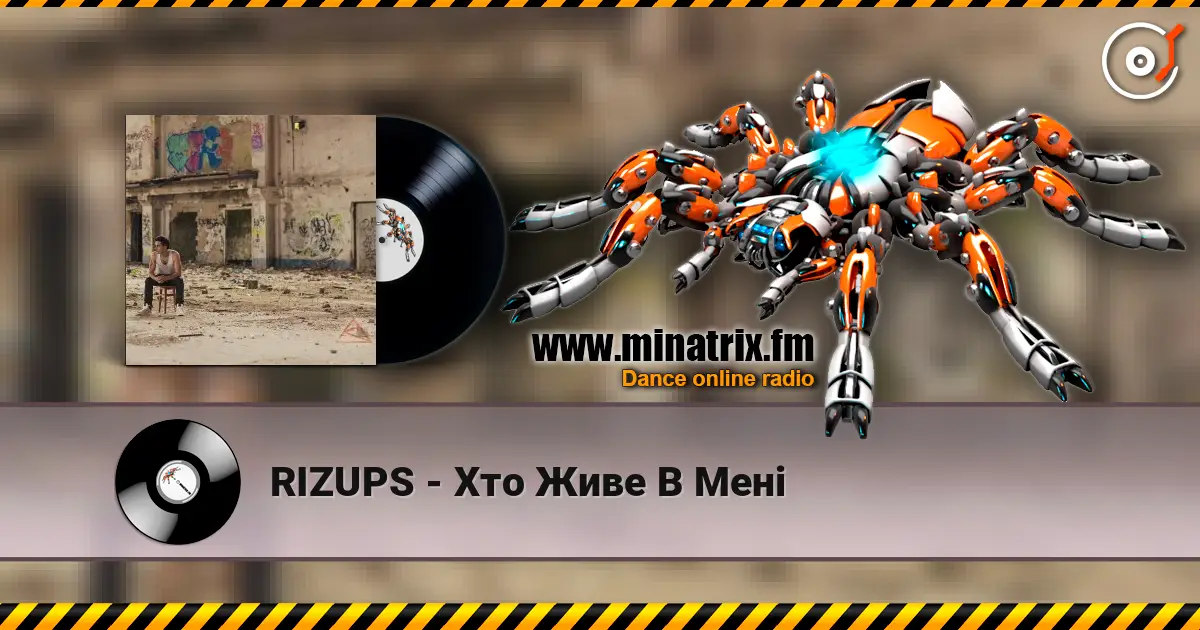 RIZUPS - Хто Живе В Мені écouter en ligne en haute qualité | Minatrix.FM