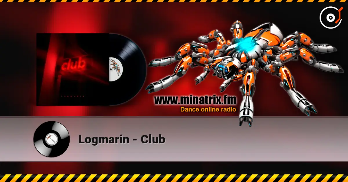 Logmarin - Club écouter en ligne en haute qualité | Minatrix.FM