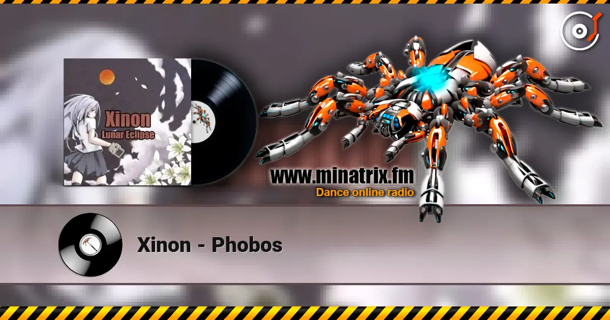 Xinon - Phobos écouter en ligne en haute qualité | Minatrix.FM