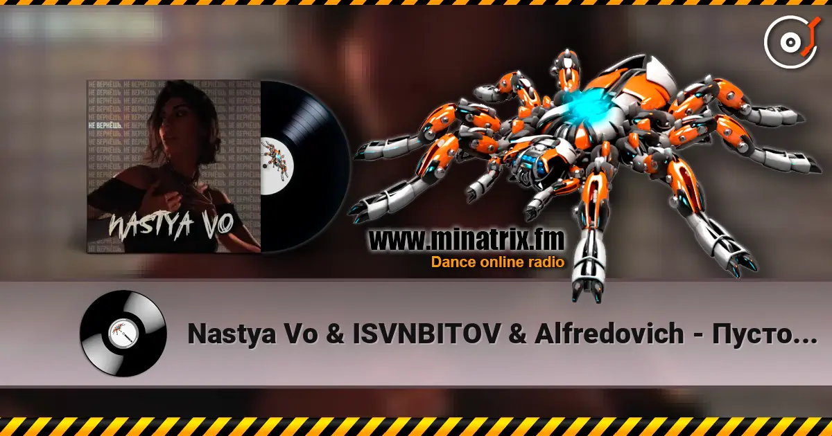 Nastya Vo & ISVNBITOV & Alfredovich - Пустота (feat. Исанбитов Алмаз Альфредович) (Remix) écouter en ligne en haute qualité | Minatrix.FM