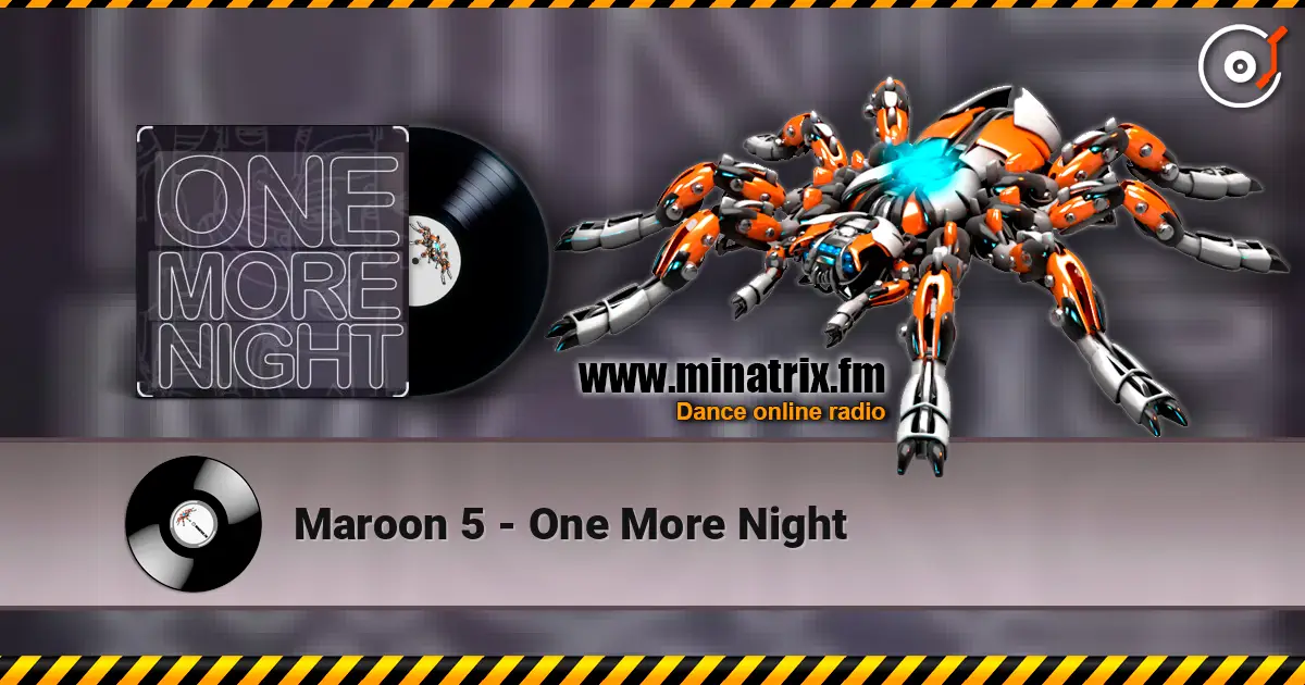 Maroon 5 - One More Night écouter en ligne en haute qualité | Minatrix.FM