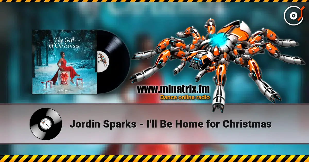 Jordin Sparks - I'll Be Home for Christmas écouter en ligne en haute qualité | Minatrix.FM