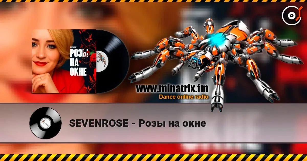 SEVENROSE - Розы на окне écouter en ligne en haute qualité | Minatrix.FM