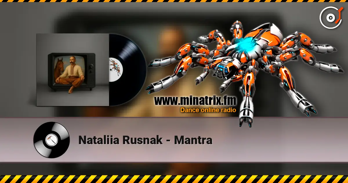 Nataliia Rusnak - Mantra écouter en ligne en haute qualité | Minatrix.FM