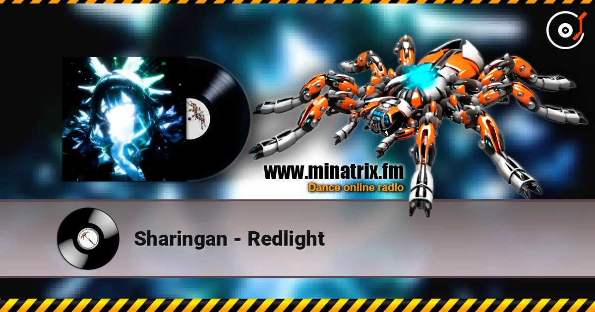 Sharingan - Redlight écouter en ligne en haute qualité | Minatrix.FM