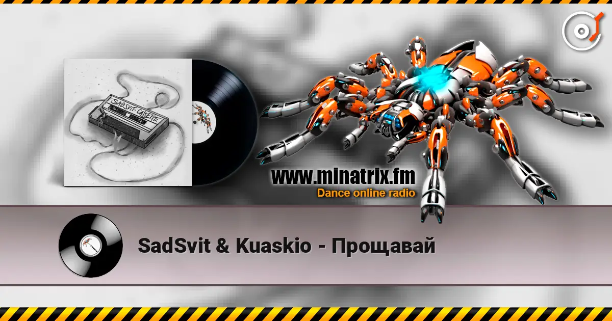 SadSvit & Kuaskio - Прощавай écouter en ligne en haute qualité | Minatrix.FM