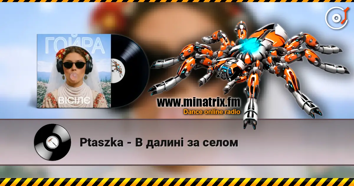 Ptaszka - В далині за селом écouter en ligne en haute qualité | Minatrix.FM