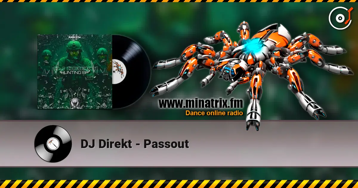 DJ Direkt - Passout écouter en ligne en haute qualité | Minatrix.FM